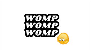 Womp Womp Womp  Sound Effect [upl. by Rosner]