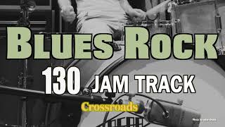 【Blues Rock in A】130 BPM Blues Rock Backing Track Crossroads Please enjoy your JAM [upl. by Atter780]