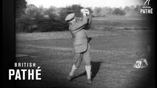 Golf Strokes Analysed By The Ultra Rapid Camera 1923 [upl. by Hseham]