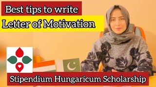 How to write Letter of Motivation for Stipendium Hungaricum Scholarship by Diamond star [upl. by Okkin]