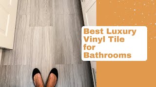 Best Luxury Vinyl Flooring for Bathrooms Duralux Luxury Vinyl Tile LVT review after one year [upl. by Urbannai67]