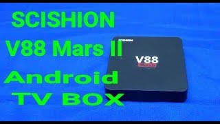 Scishion V88 II Mars Android Smart Tv Box [upl. by Primalia344]