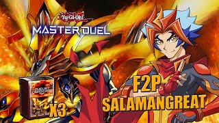 F2P SALAMANGREAT Deck  Structure Deck Burning Spirits x3  YuGiOh MASTER DUEL [upl. by Idas]