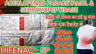 Hifenac SP tablet hifenac SP Hindi uses doses amp side effects [upl. by Merrel912]