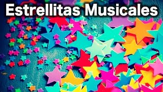 Estrellitas Musicales para Dormir Bebés  Canción de Cuna  Efecto Mozart [upl. by Evilo]