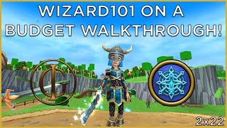 Wizard101 On a Budget Walkthrough Livestream  S2E22 [upl. by Jacobina]