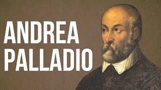 ARTARCHITECTURE  Andrea Palladio [upl. by Byram]