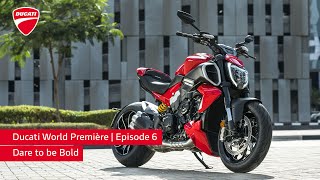 Ducati World Première 2023 Episode 6  Diavel V4  Dare to be Bold [upl. by Yerffoej]