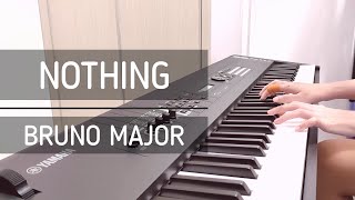 Nothing  Bruno Major Piano Cover  SHEET MUSIC [upl. by Silvanus456]