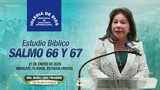 Salmo 66 y 67 Hna María Luisa Piraquive Margate Florida Estados Unidos 21 ene 2020 [upl. by Nylhtiak968]