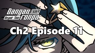 Chapter 2 Episode 11  Danganronpa Despair Time Fan Series [upl. by Henning]