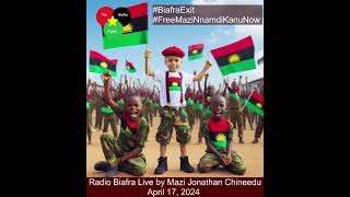 Radio Biafra Live 🎤 by Mazi Jonathan Chineedu April 17 2024 [upl. by Amees]