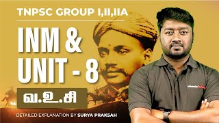 Target TNPSC Group22A  INM amp Unit  8  வ உ சிதம்பரம்பிள்ளை  Surya Prakash  Veranda Race [upl. by Gnni]