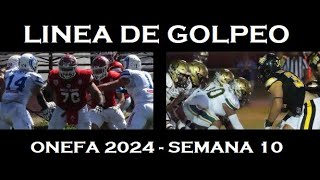 LINEA DE GOLPEO ONEFA 2024  SEMANA 10 [upl. by Saimon558]