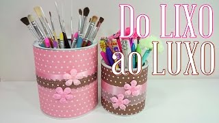 DIY ♥ Do LIXO ao LUXO ♥ Reciclando e Decorando  Viviane Magalhães [upl. by Veno714]