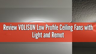 Review VOLISUN Low Profile Ceiling Fans with Light and Remote197in Fandelier Ceiling Fan with Ligh [upl. by Lemmuela109]