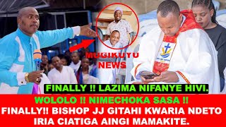 MPENDE MSIPENDE LAZIMA NIFANYE HIVI FINALLY BISHOP JJ GITAHI KWARIA CIIGIE HARO YAKE NA KIENGEI [upl. by Toback]