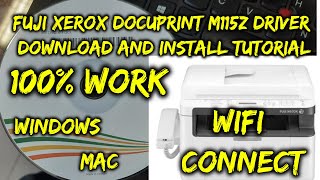 Fuji Xerox Docuprint M115Z Driver Download and Install Tutorial [upl. by Higley]