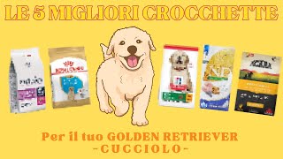 Le 5 Migliori Crocchette per il cucciolo di Golden Retriever 012 mesi [upl. by Mercorr]