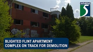 Blighted Flint apartment complex could soon be demolished [upl. by Anma]