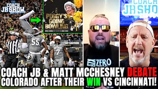 Coach JB amp Matt McChesney DEBATE Colorado Football After Their WIN vs Cincinnati [upl. by Hacim]