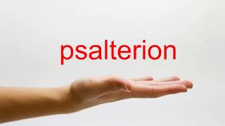 How to Pronounce psalterion  American English [upl. by Klaus]