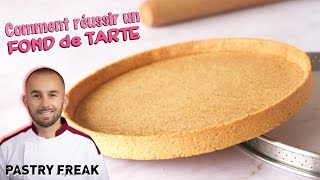 PÂTE A TARTE SUCRÉE ou PÂTE SUCRÉE  Réussir des FONDS DE TARTE [upl. by Jamilla202]