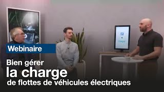 Webconférence emobilité Comment bien gérer la recharge des flottes de véhicules électriques [upl. by Weinrich]