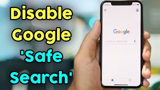 How To Turn Off Google Safe Search in Mobile  Disable Google Safe Search Chrome [upl. by Eninnaej477]