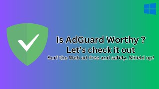 Is AdGuard Worthy   Let’s check it out  AdGuard Test [upl. by Aillicec]