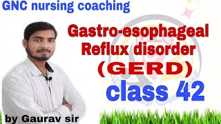 Gastroesophageal reflux disorder GERD BY Gaurav sir [upl. by Gunar270]