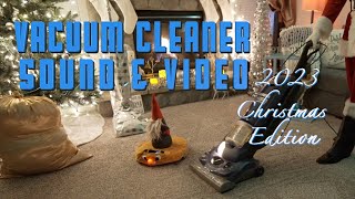 Vacuum Cleaner Sound and Video 2023 Christmas Special  3 Hours Relaxing Holiday Vacuuming [upl. by Silas260]