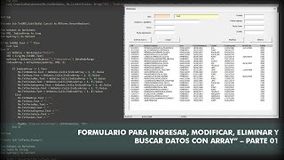 “FORMULARIO PARA INGRESAR MODIFICAR ELIMINAR Y BUSCAR DATOS CON ARRAY” – PARTE 01 [upl. by Itsirhc715]