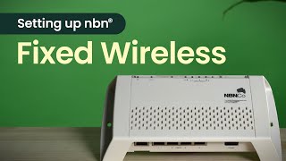 How to set up nbn® Fixed Wireless connection [upl. by Lleirbag464]