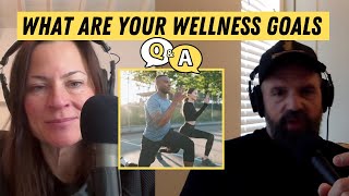 What Are Your Wellness Goals [upl. by Ciapha]