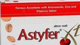 ASTYFER XT TABLET Uses  Benifits Uses Contains Doses Side effects  TABLET INDIA LIMITED 🤗🤗🤗 [upl. by Pittel]