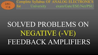 Lec116 Solved Problems Based on Feedback Amplifier  A E  R K Classes  Hindi [upl. by Idham523]