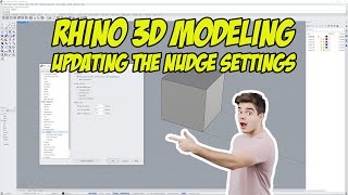 Rhino 3D Modeling Tutorial Nudge Settings [upl. by Walley]