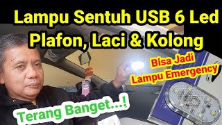 LAMPU SENTUH‼️ Touch Light USB 6 LED PRAKTIS BISA JADI LAMPU EMERGENCY [upl. by Holland]