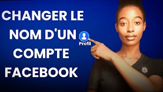 Comment Changer Le Nom Dun Profil Facebook en 2024 [upl. by Sucramrej313]