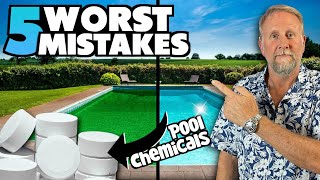 Top 5 Chemical MISTAKES Hurting Your Pool [upl. by Reivaxe679]