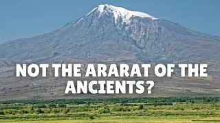 Where is Mt Ararat An Historical Exploration [upl. by Ryle]