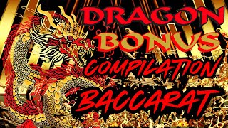 Baccarat Dragon Bonus Compilation [upl. by Aliab]