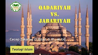 Jabariyah vs Qadariyah [upl. by Llenoil]