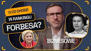 BIZNESOWE ZERO 4 ELŻBIETA II CZY AGATA KORNHAUSERDUDAO CO CHODZI W RANKINGU FORBESA [upl. by Eedna]