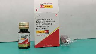 Levosalbutamol sulphate Ambroxol hydrochloride and Guaiphenesin Drops  Ascoril LS Drops Uses [upl. by Hitchcock]