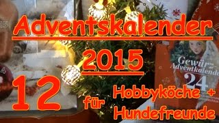 Adventskalender Türchen 12 Hunde Kochen Gewürze Sonnentor Zauber der Gewürze [upl. by Ainattirb]