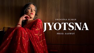 Jyotsna  Swoopna Suman Official MV [upl. by Neehcas]