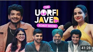 The Uorfi Javed Roast Show  Munawar Faruqui  Ft Kullu Maheep Singh Shreeja amp Raunaq Rajani [upl. by Gardie]