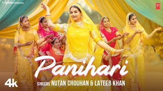 Panihari  Nutan Chouhan Lateeb Khan Feat Shiwi Rajpoot  New Rajasthani Video Song 2024 [upl. by Gothar21]